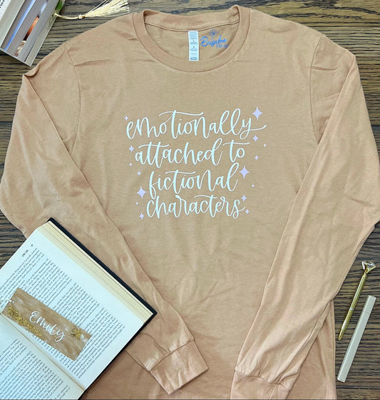 Emotional Attached to Fictional Characters- long sleeve